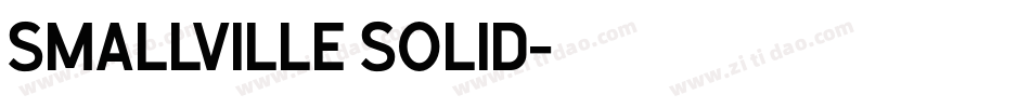 Smallville Solid字体转换